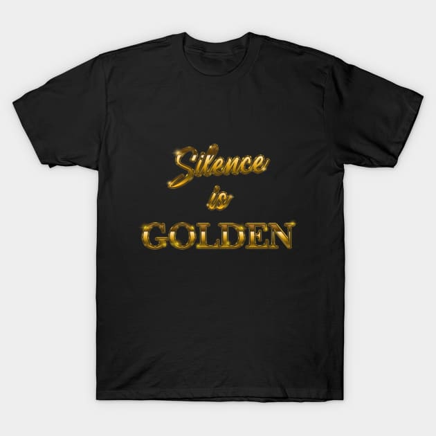 Silence Is Golden T-Shirt by antarte